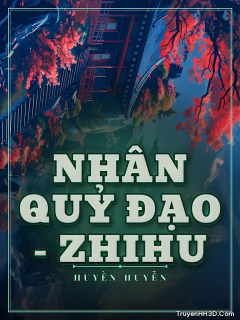 Bìa truyện Nhân Quỷ Đạo - Zhihu