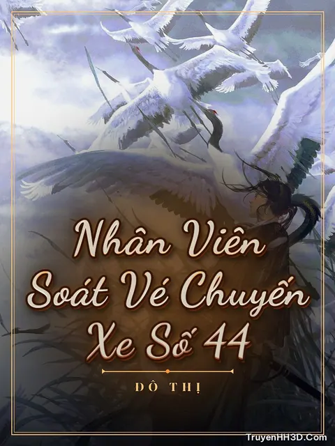 Bìa truyện Nhân Viên Soát Vé Chuyến Xe Số 44