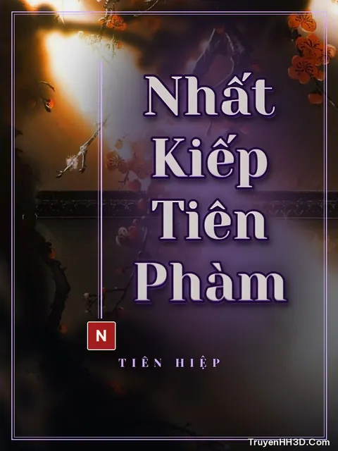 Bìa truyện Nhất Kiếp Tiên Phàm