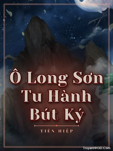 Bìa truyện Ô Long Sơn Tu Hành Bút Ký