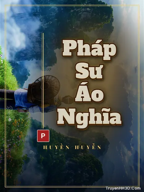 Bìa truyện Pháp Sư Áo Nghĩa