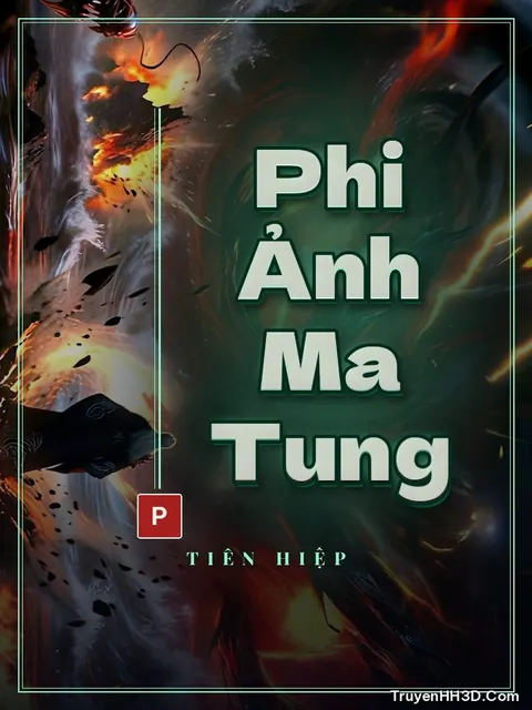 Bìa truyện Phi Ảnh Ma Tung