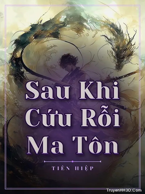 Bìa truyện Sau Khi Cứu Rỗi Ma Tôn