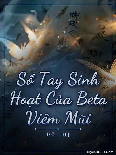 Bìa truyện Sổ Tay Sinh Hoạt Của Beta Viêm Mũi
