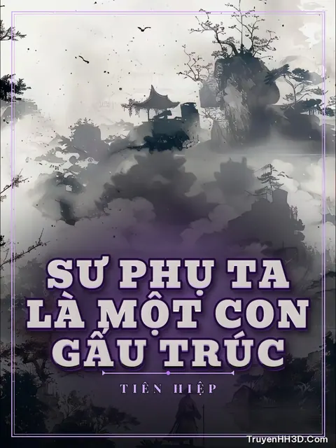 Bìa truyện Sư Phụ Ta Là Một Con Gấu Trúc
