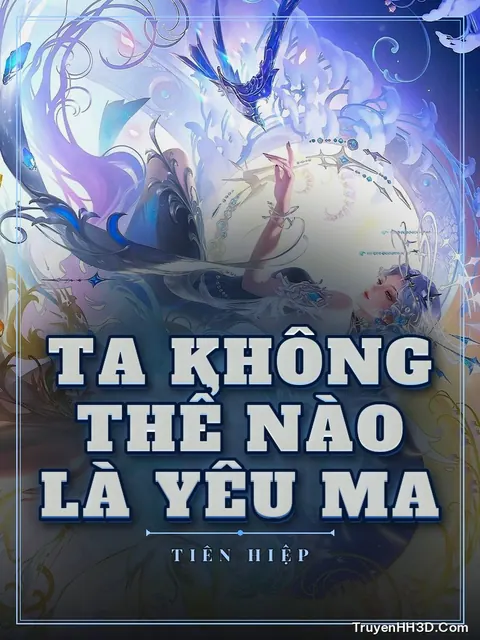 Bìa truyện Ta Không Thể Nào Là Yêu Ma