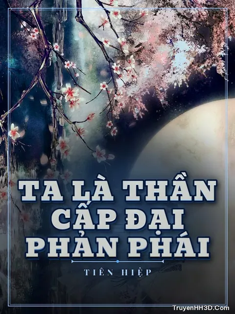 Bìa truyện Ta Là Thần Cấp Đại Phản Phái