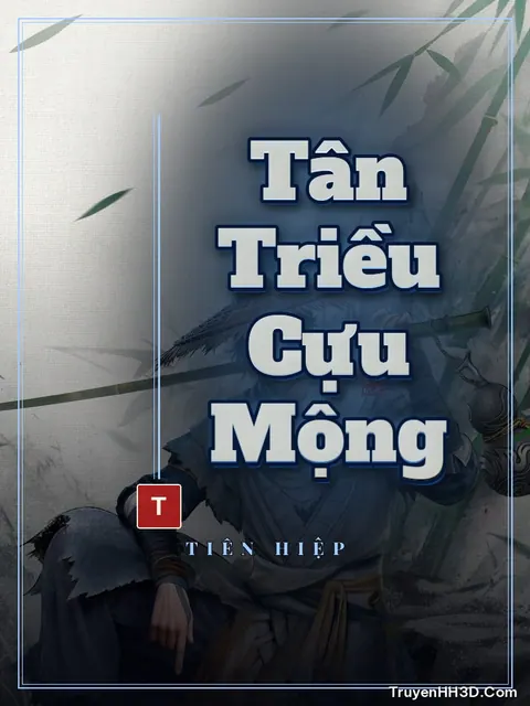 Bìa truyện Tân Triều Cựu Mộng