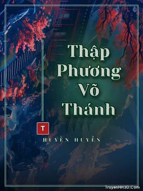 Bìa truyện Thập Phương Võ Thánh