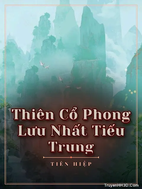 Bìa truyện Thiên Cổ Phong Lưu Nhất Tiếu Trung