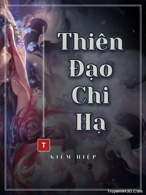 Bìa truyện Thiên Đạo Chi Hạ