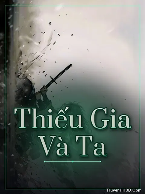 Bìa truyện Thiếu Gia Và Ta