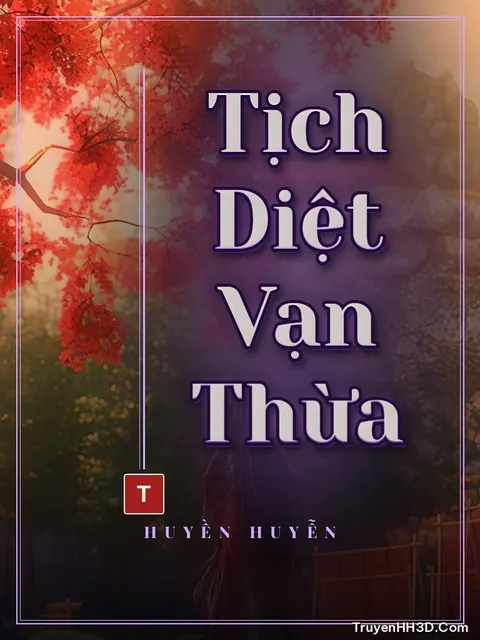 Bìa truyện Tịch Diệt Vạn Thừa