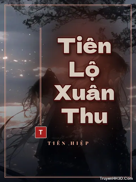 Bìa truyện Tiên Lộ Xuân Thu