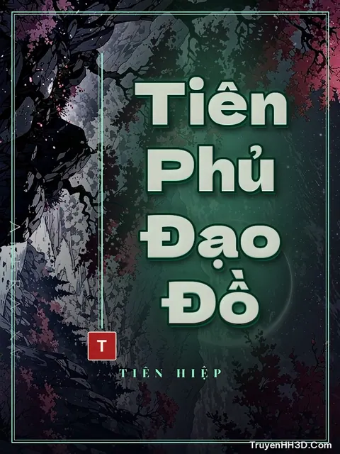 Bìa truyện Tiên Phủ Đạo Đồ