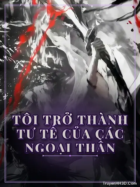 Bìa truyện Tôi Trở Thành Tư Tế Của Các Ngoại Thần
