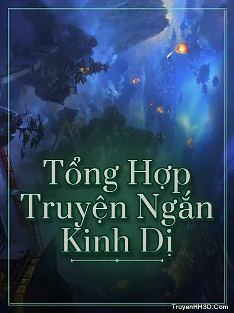 Bìa truyện Tổng Hợp Truyện Ngắn Kinh Dị