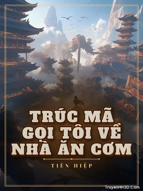 Bìa truyện Trúc Mã Gọi Tôi Về Nhà Ăn Cơm
