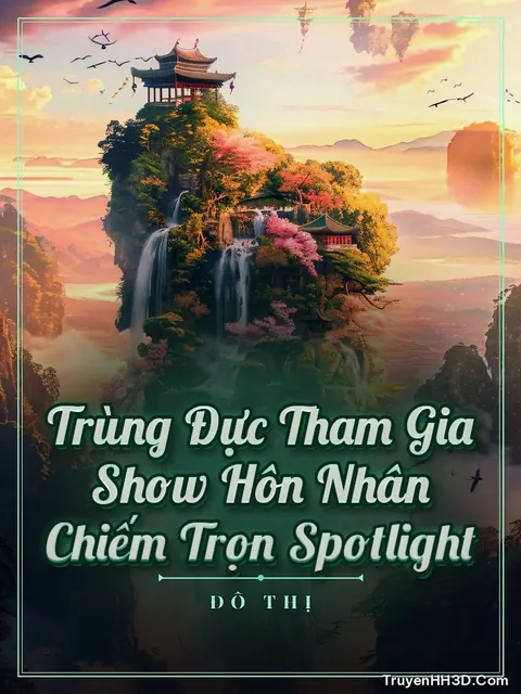 Bìa truyện Trùng Đực Tham Gia Show Hôn Nhân Chiếm Trọn Spotlight