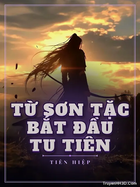 Bìa truyện Từ Sơn Tặc Bắt Đầu Tu Tiên