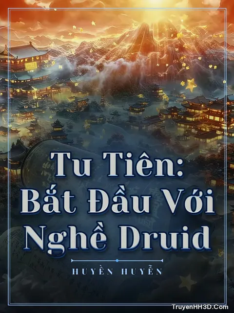 Bìa truyện Tu Tiên: Bắt Đầu Với Nghề Druid