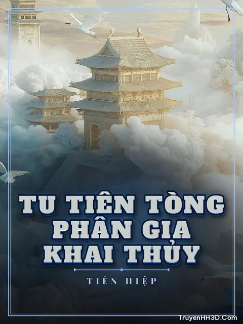 Bìa truyện Tu Tiên Tòng Phân Gia Khai Thủy