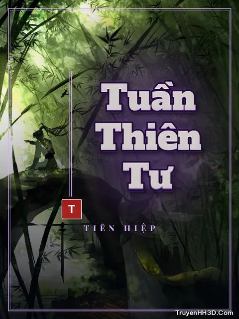 Bìa truyện Tuần Thiên Tư
