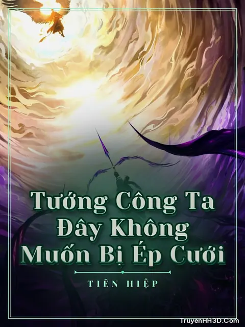 Bìa truyện Tướng Công Ta Đây Không Muốn Bị Ép Cưới