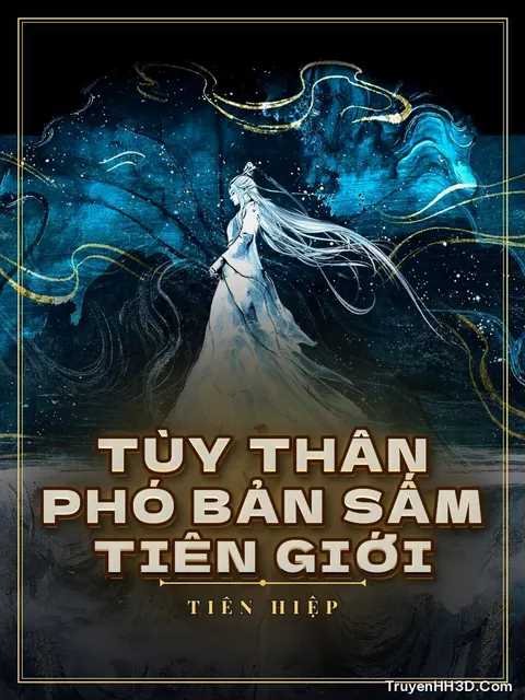 Bìa truyện Tùy Thân Phó Bản Sấm Tiên Giới