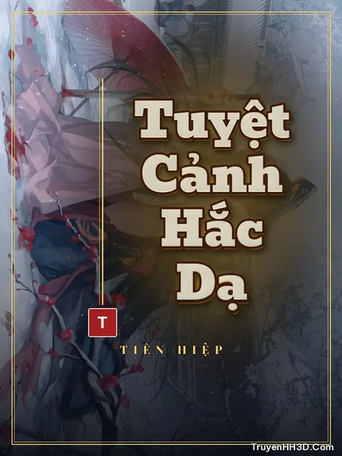 Bìa truyện Tuyệt Cảnh Hắc Dạ