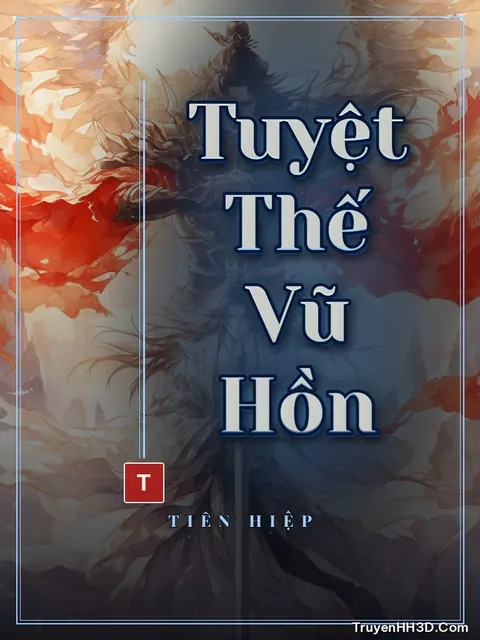 Bìa truyện Tuyệt Thế Vũ Hồn