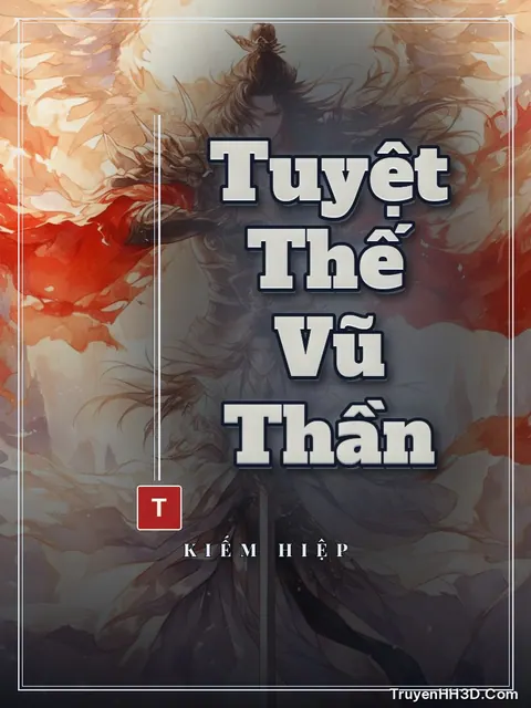 Bìa truyện Tuyệt Thế Vũ Thần
