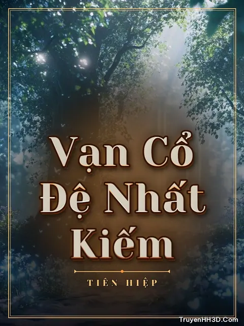 Bìa truyện Vạn Cổ Đệ Nhất Kiếm