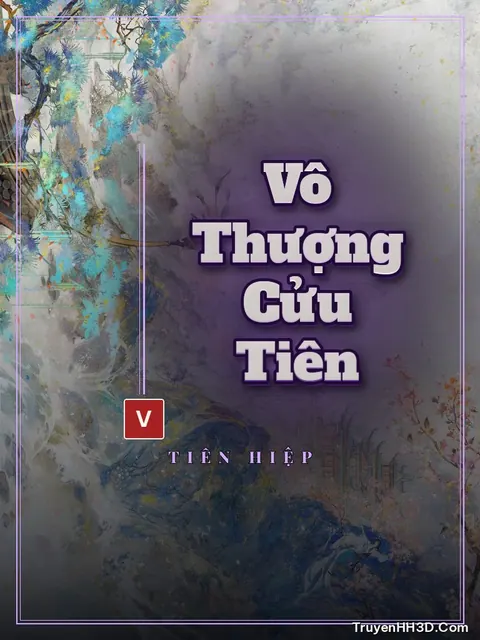Bìa truyện Vô Thượng Cửu Tiên