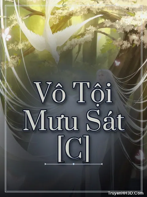 Bìa truyện Vô Tội Mưu Sát [C]