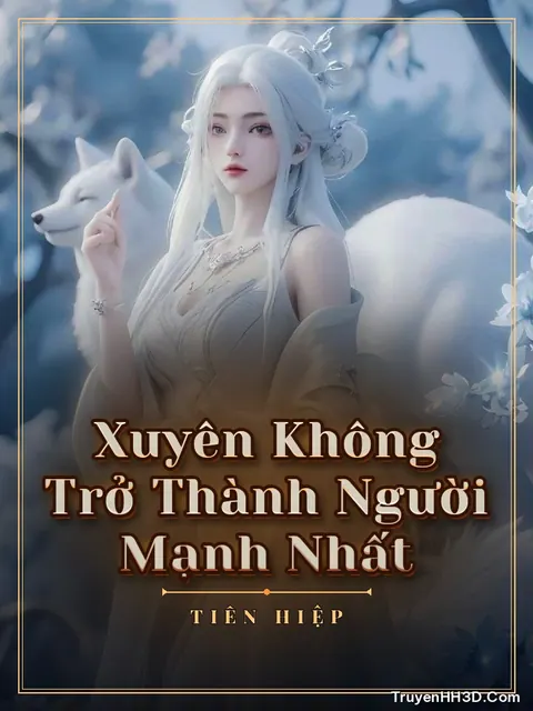 Bìa truyện Xuyên Không Trở Thành Người Mạnh Nhất