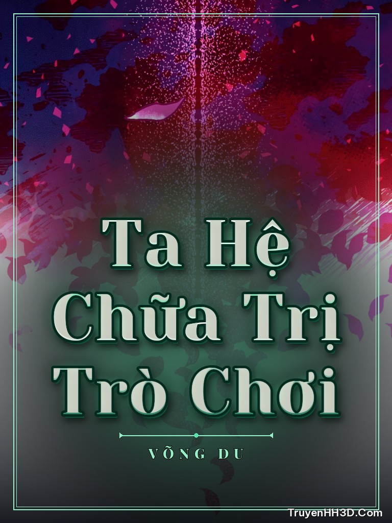 Bìa Ta Hệ Chữa Trị Trò Chơi