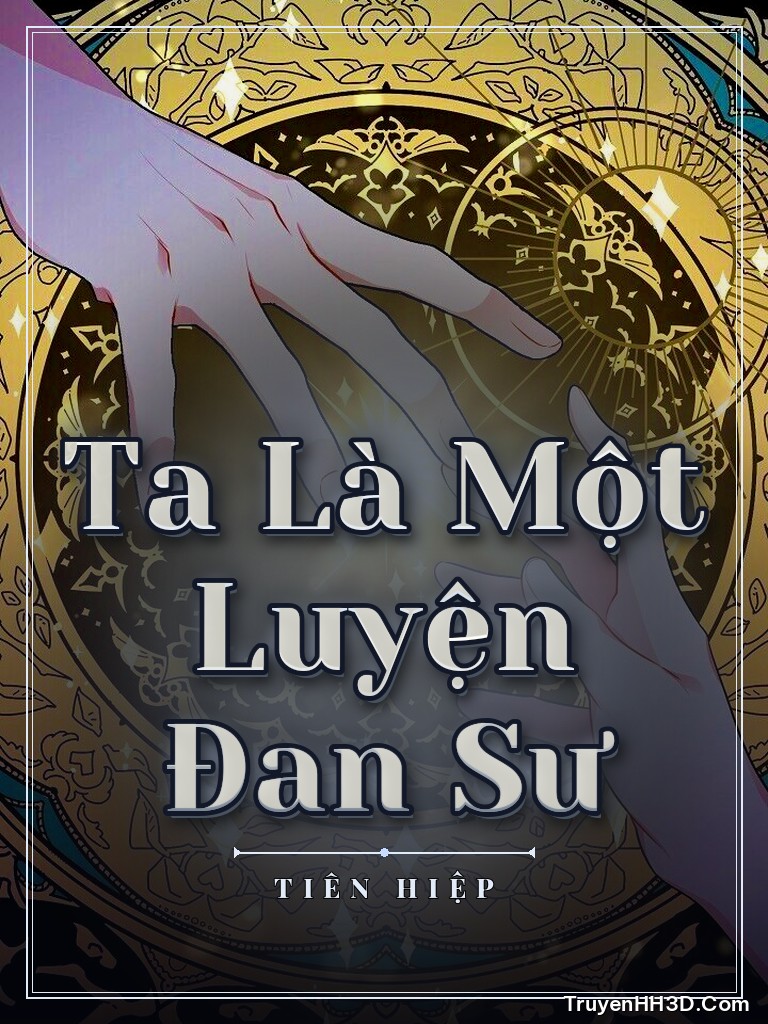 Bìa Ta Là Một Luyện Đan Sư