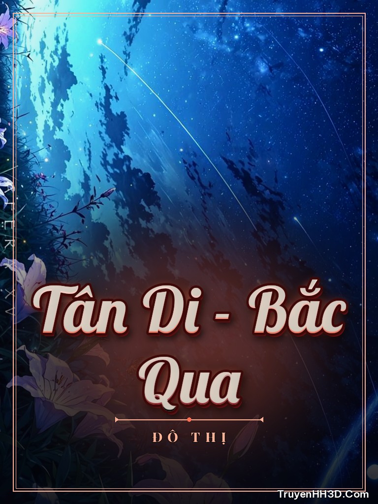 Bìa Tân Di - Bắc Qua