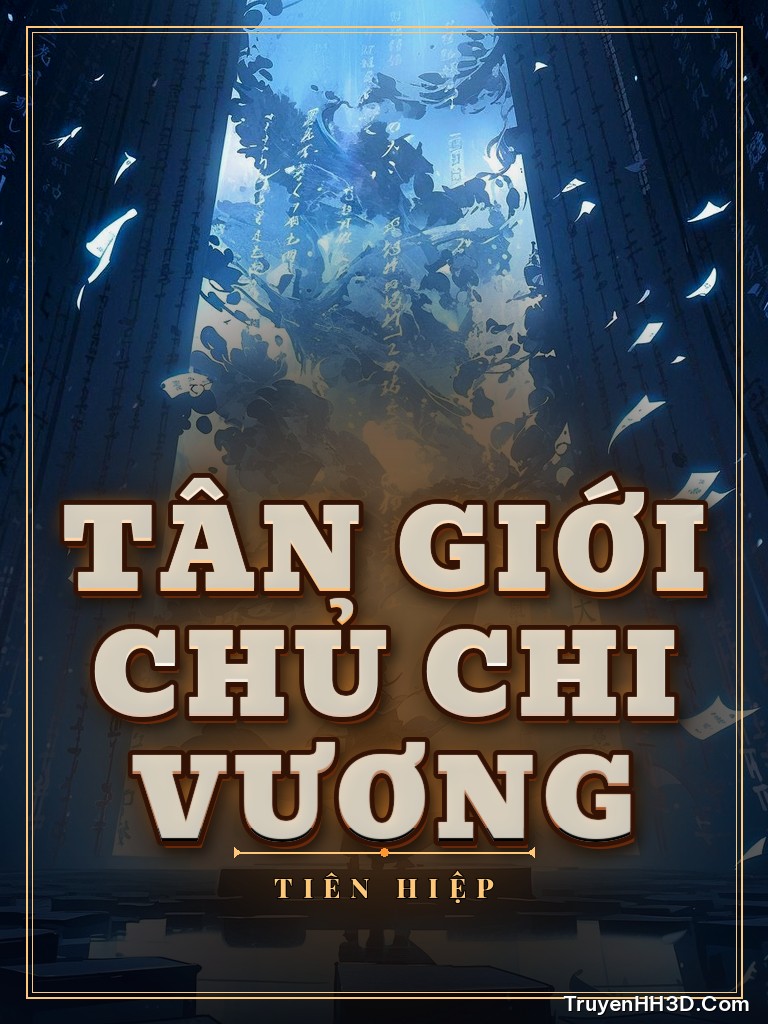 Bìa Tân Giới Chủ Chi Vương