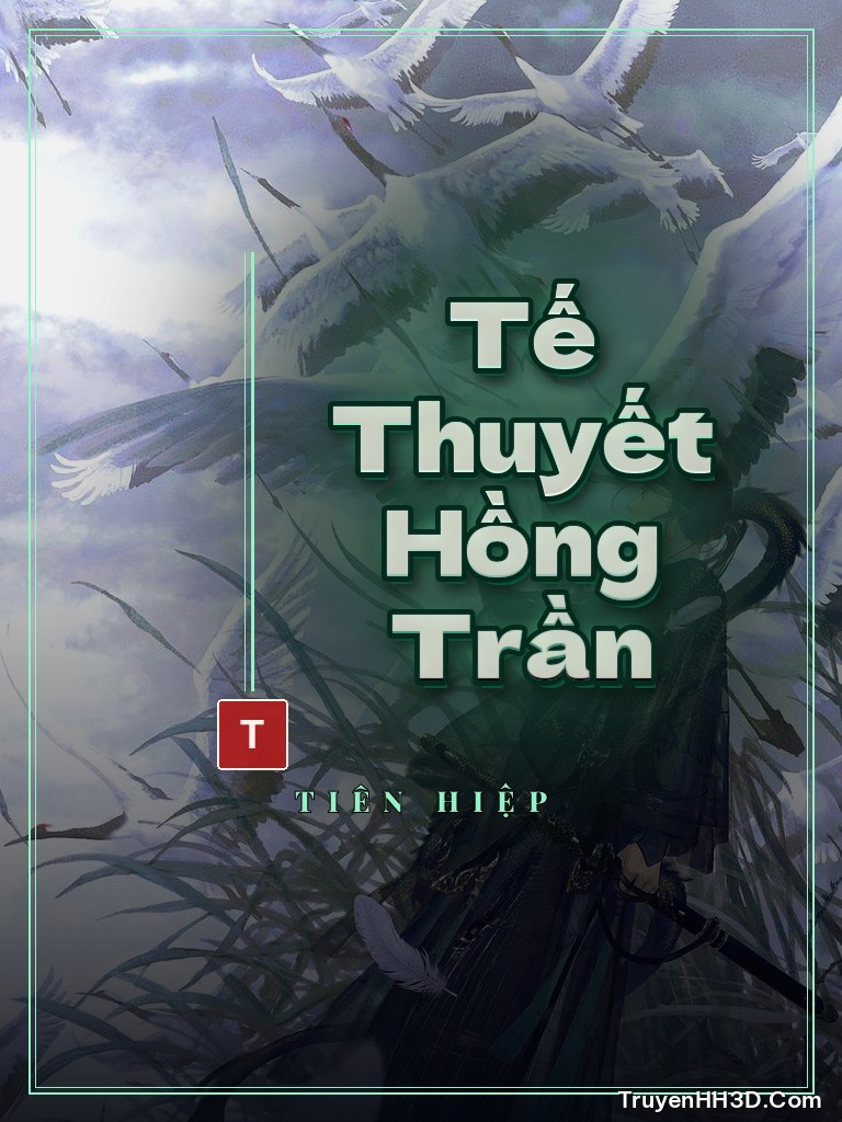 Bìa Tế Thuyết Hồng Trần