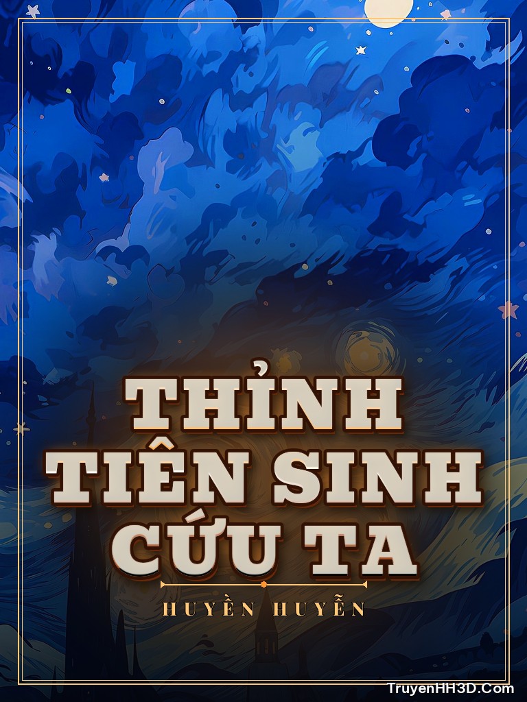 Bìa Thỉnh Tiên Sinh Cứu Ta
