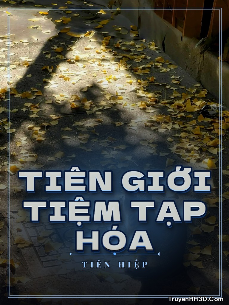 Bìa Tiên Giới Tiệm Tạp Hóa