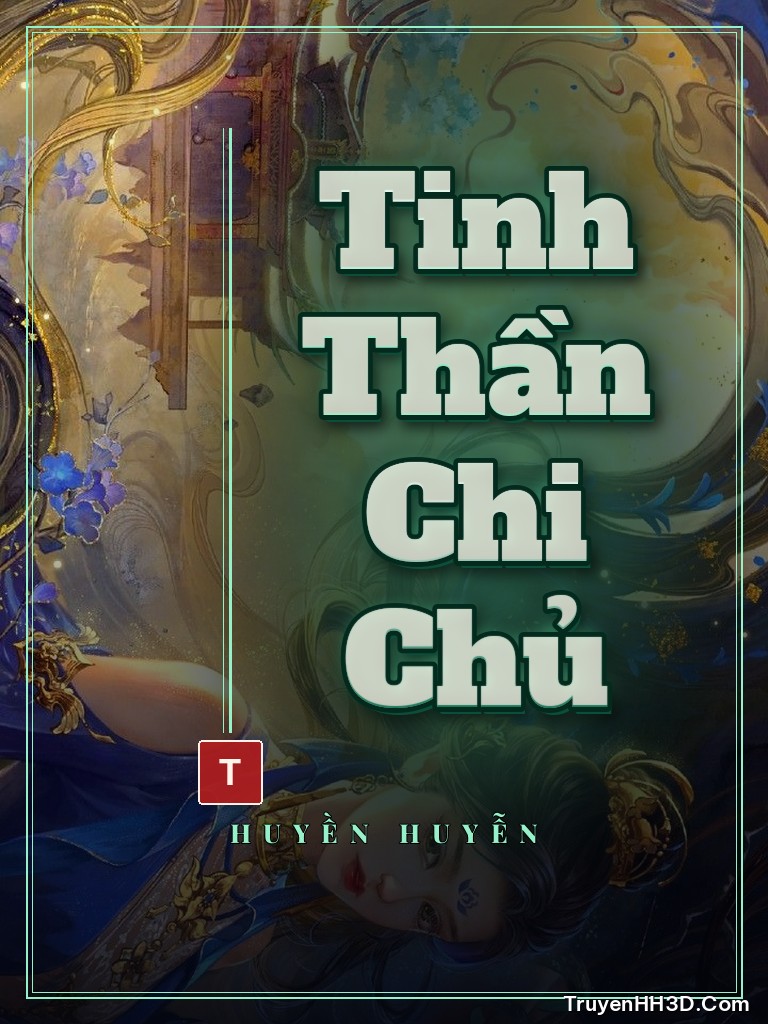 Bìa truyện Tinh Thần Chi Chủ