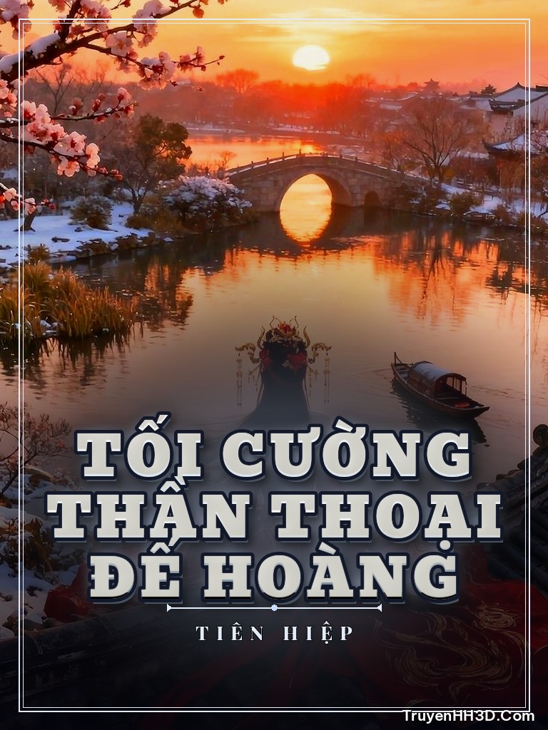Bìa Tối Cường Thần Thoại Đế Hoàng