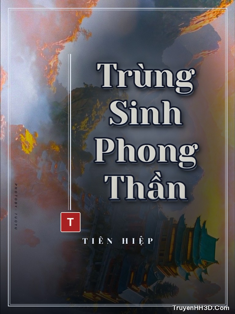 Bìa Trùng Sinh Phong Thần