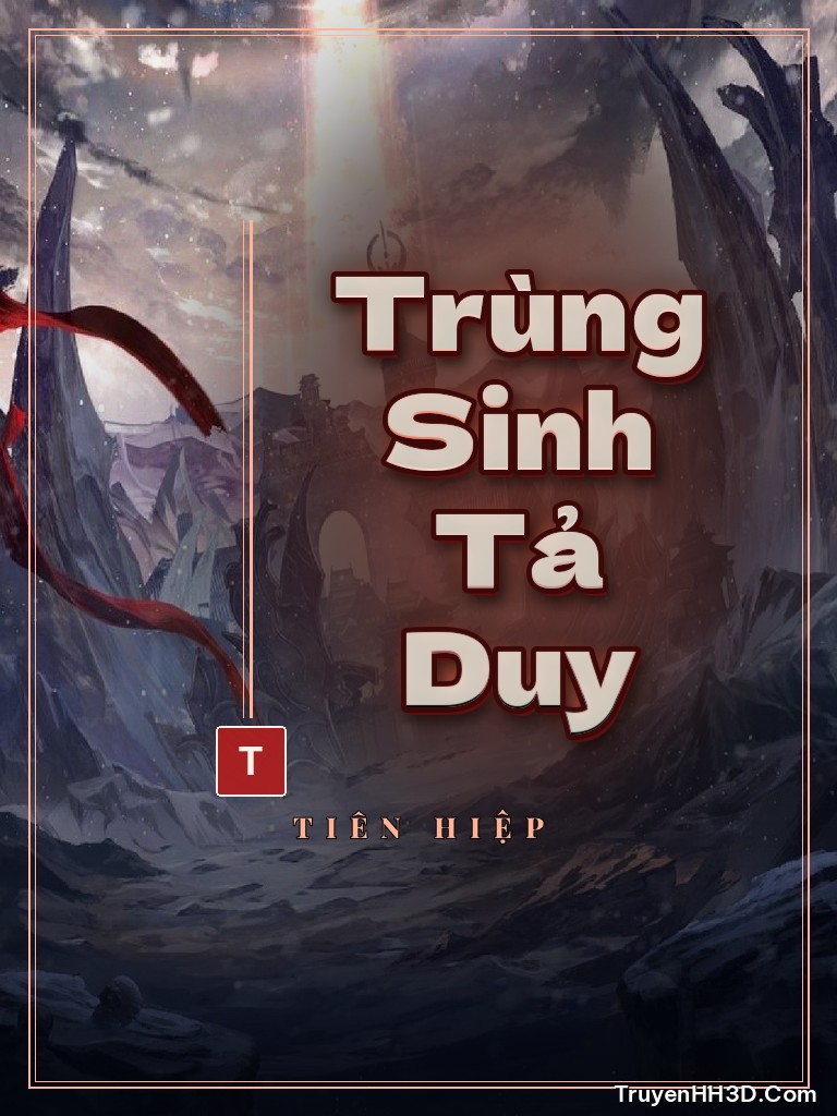 Bìa Trùng Sinh Tả Duy