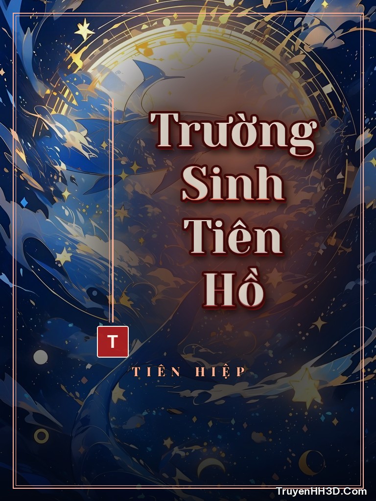 Bìa Trường Sinh Tiên Hồ