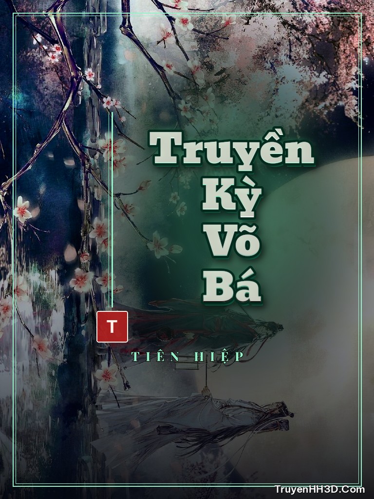Bìa Truyền Kỳ Võ Bá