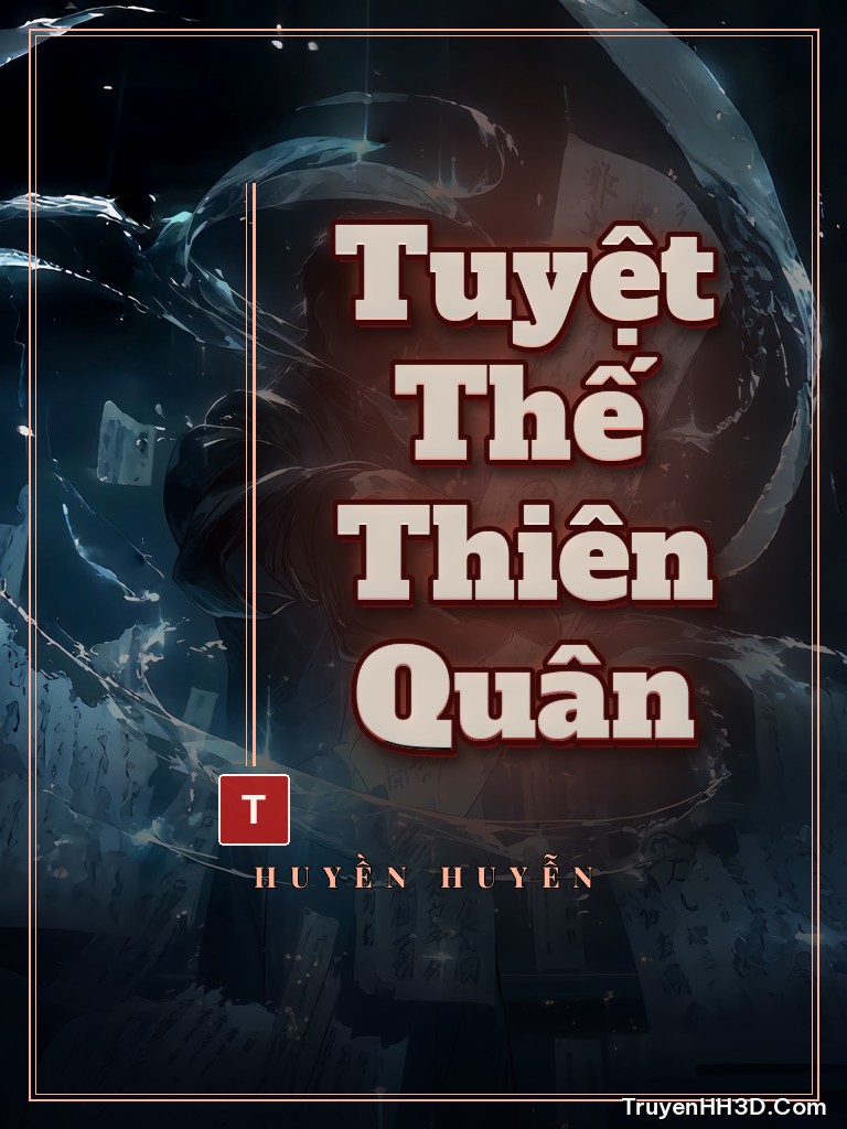 Bìa Tuyệt Thế Thiên Quân